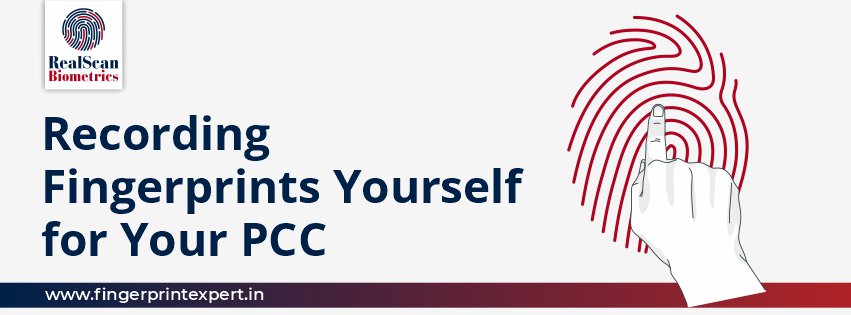 Can You Record Fingerprints Yourself for Your PCC?