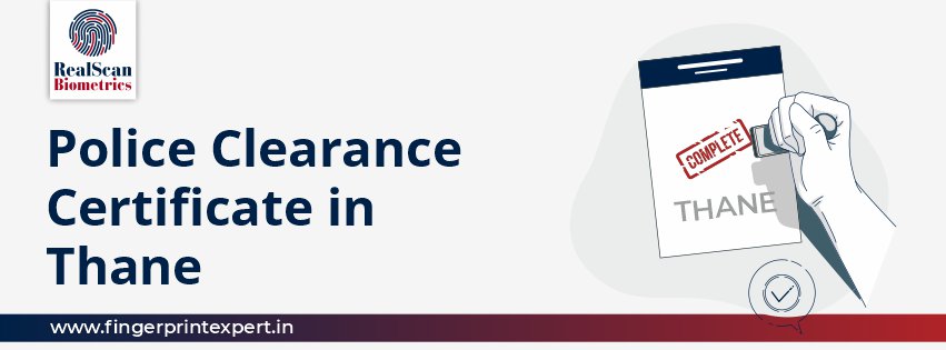 Police Clearance Certificate in Thane